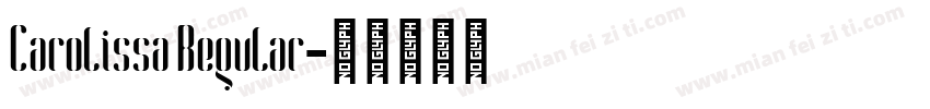 Carolissa Regular字体转换